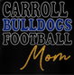 Carroll Football Mom(black)
