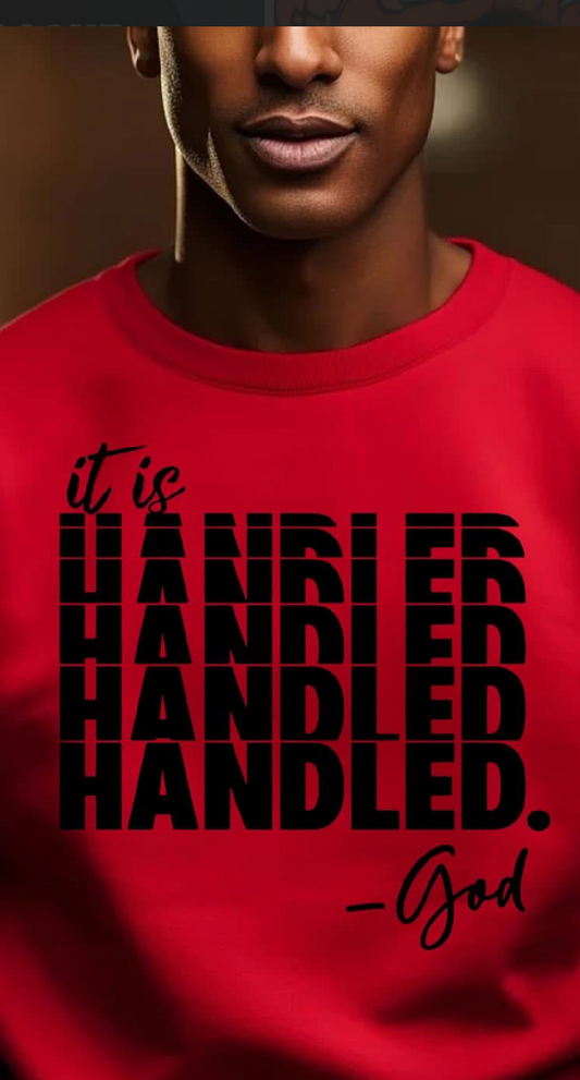 It is HANDLED